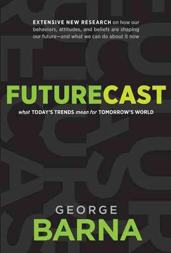 Produktbild: Futurecast: What Today's Trends Mean for Tomorrow's World