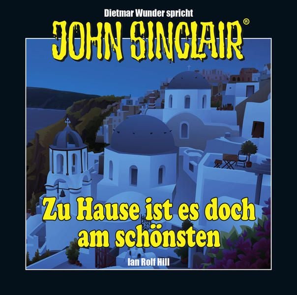 Produktbild: John Sinclair - Zu Hause ist es doch am sch&ouml;nsten