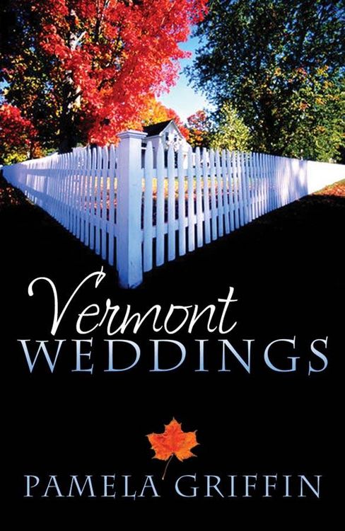 Produktbild: Vermont Weddings: Three Romances Overcome Challenges in Small-Town Goosebury
