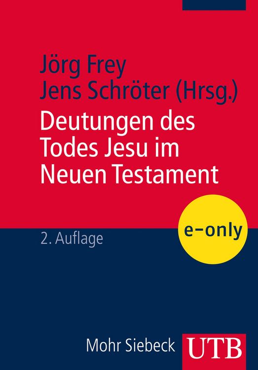 Produktbild: Deutungen des Todes Jesu im Neuen Testament