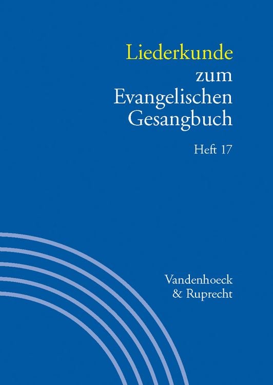 Produktbild: Liederkunde zum Evangelischen Gesangbuch. Heft 17