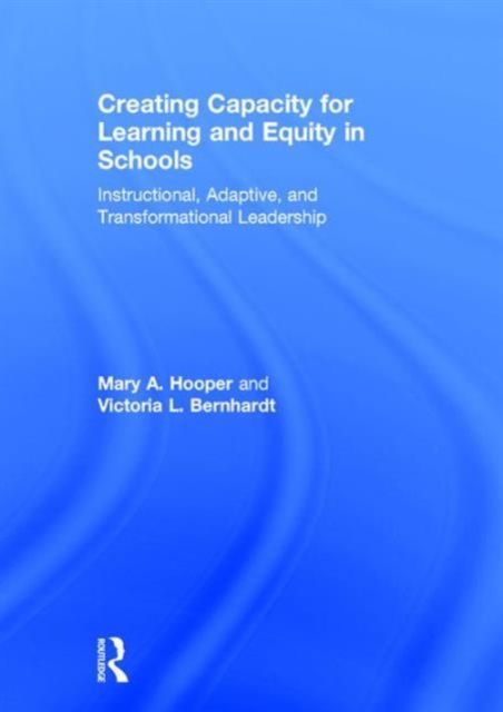 Produktbild: Creating Capacity for Learning and Equity in Schools
