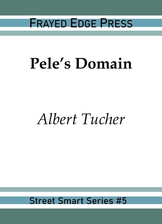 Produktbild: Pele's Domain (Street Smart, #5)