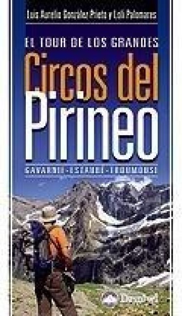 Produktbild: El tour de los grandes circos del Pirineo