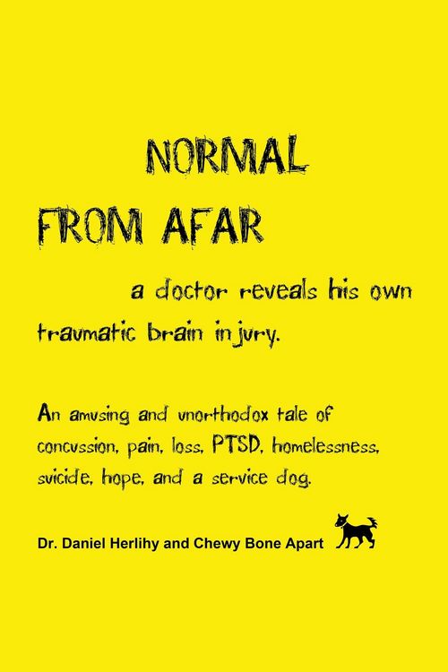 Produktbild: Normal from Afar, a Doctor Reveals His Own Traumatic Brain Injury