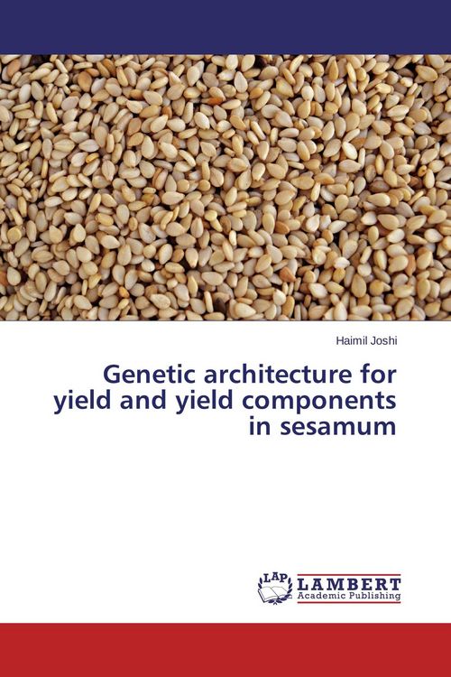 Produktbild: Genetic architecture for yield and yield components in sesamum