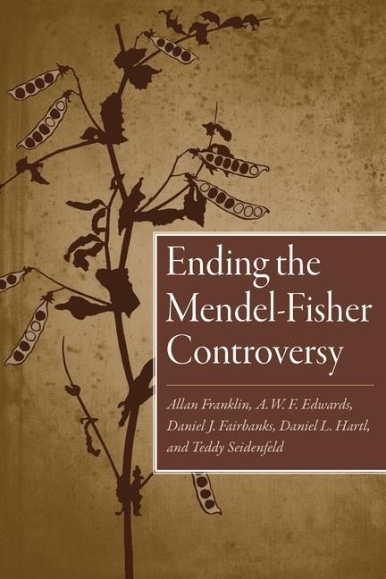 Produktbild: Ending the Mendel-Fisher Controversy