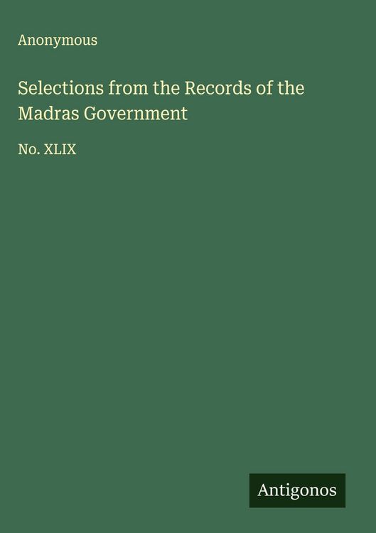 Produktbild: Selections from the Records of the Madras Government