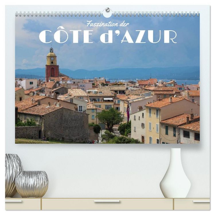Produktbild: Faszination der C&ocirc;te d'Azur (hochwertiger Premium Wandkalender 2026 DIN A2 quer), Kunstdruck in Hochglanz