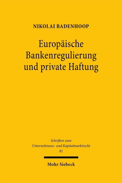 Produktbild: Europ&auml;ische Bankenregulierung und private Haftung