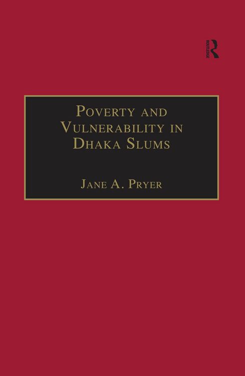Produktbild: Poverty and Vulnerability in Dhaka Slums
