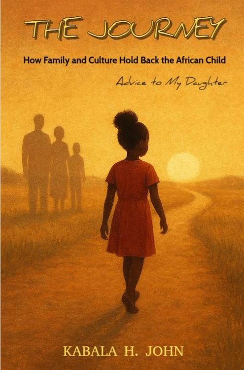 Produktbild: The Journey: How Family and Culture Hold Back the African Child