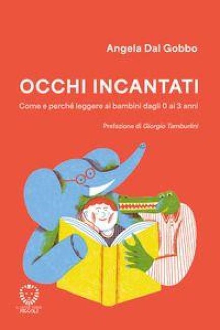 Produktbild: Occhi incantati. Come e perch&eacute; leggere ai bambini da 0 a 3 anni