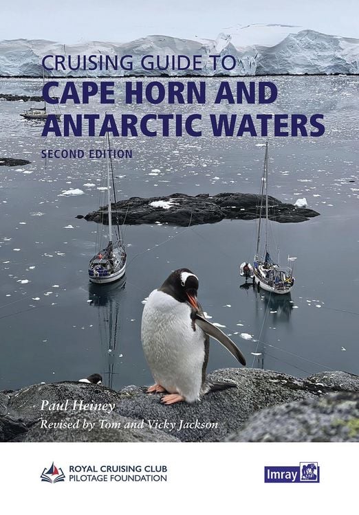 Produktbild: Cape Horn and Antarctic Waters, Imray Cruising Guide