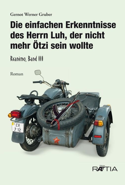 Produktbild: Die einfachen Erkenntnisse des Herrn Luh, der nicht mehr &Ouml;tzi sein wollte