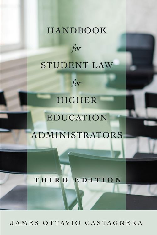 Produktbild: Handbook for Student Law for Higher Education Administrators, Third Edition