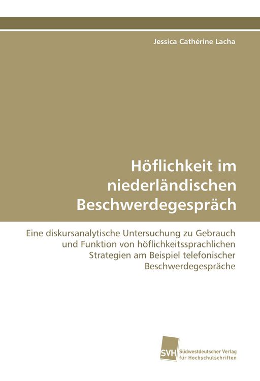 Produktbild: H&ouml;flichkeit im niederl&auml;ndischen Beschwerdegespr&auml;ch