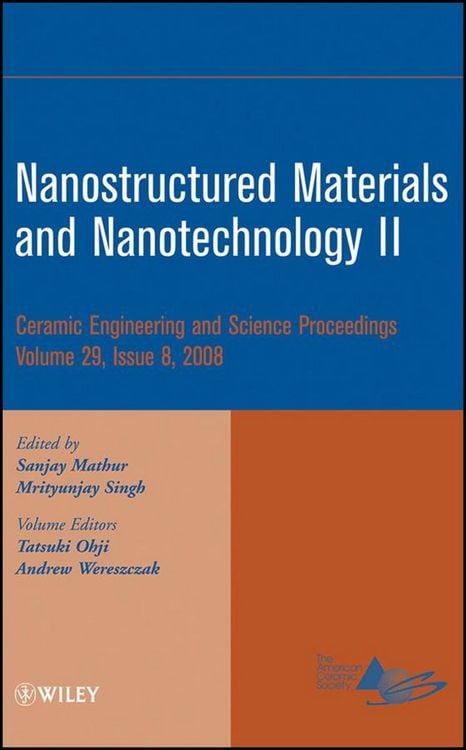 Produktbild: Nanostructured Materials and Nanotechnology II, Volume 29, Issue 8