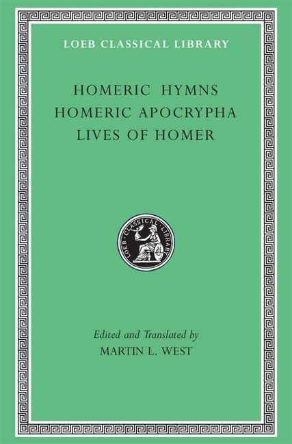 Produktbild: Homer: Homeric Hymns. Homeric Apocrypha. Lives of Homer
