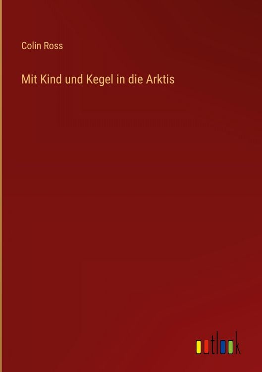 Produktbild: Mit Kind und Kegel in die Arktis