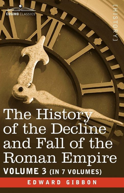 Produktbild: The History of the Decline and Fall of the Roman Empire, Vol. III