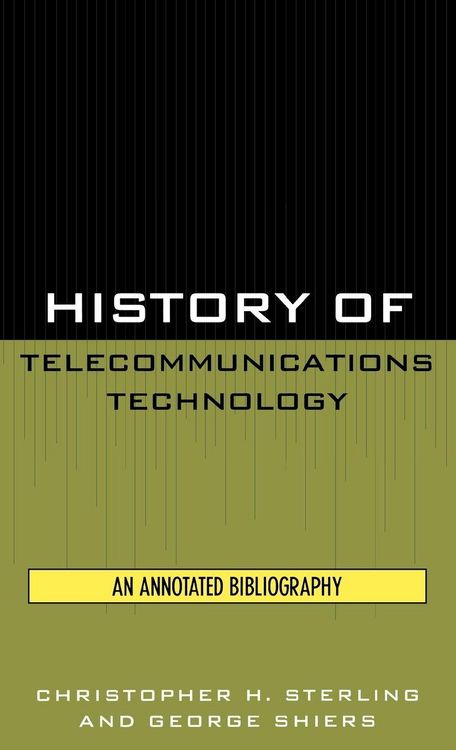 Produktbild: History of Telecommunications Technology