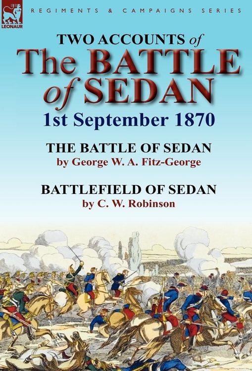 Produktbild: Two Accounts of the Battle of Sedan, 1st September 1870