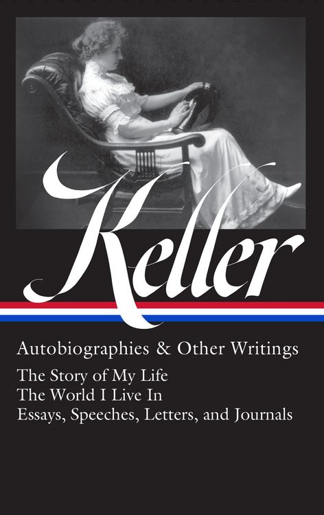Produktbild: Helen Keller: Autobiographies & Other Writings (LOA #378)