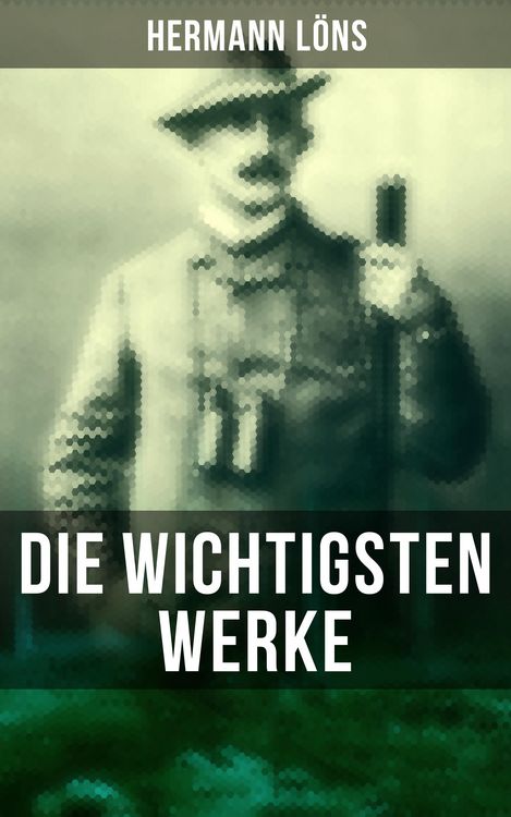 Produktbild: Die wichtigsten Werke von Hermann L&ouml;ns