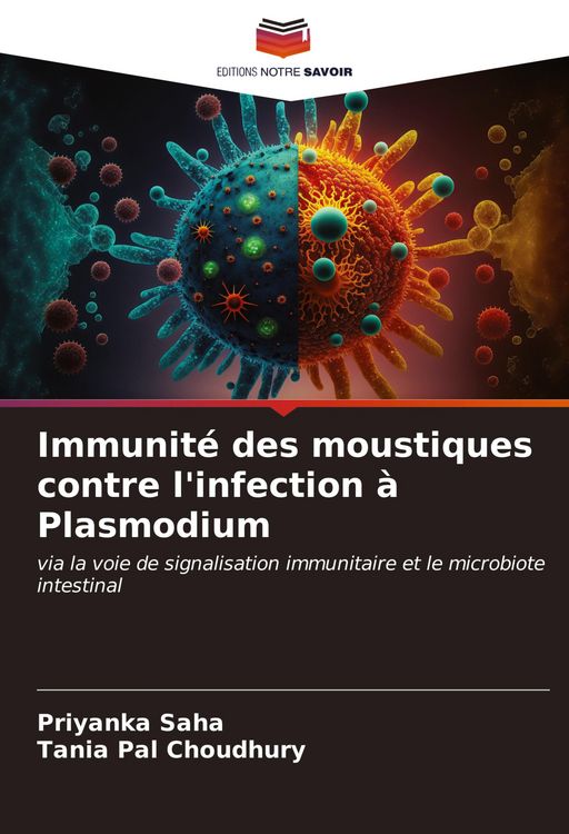 Produktbild: Immunit&eacute; des moustiques contre l'infection &agrave; Plasmodium