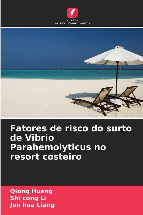 Produktbild: Fatores de risco do surto de Vibrio Parahemolyticus no resort costeiro