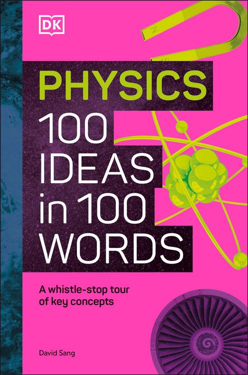 Produktbild: Physics 100 Ideas in 100 Words