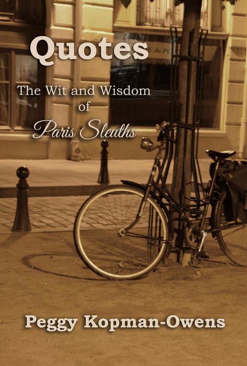 Produktbild: QUOTES The Wit and Wisdom of Paris Sleuths