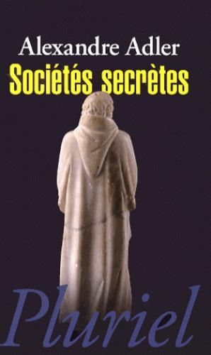 Produktbild: Soci&eacute;t&eacute;s secr&egrave;tes