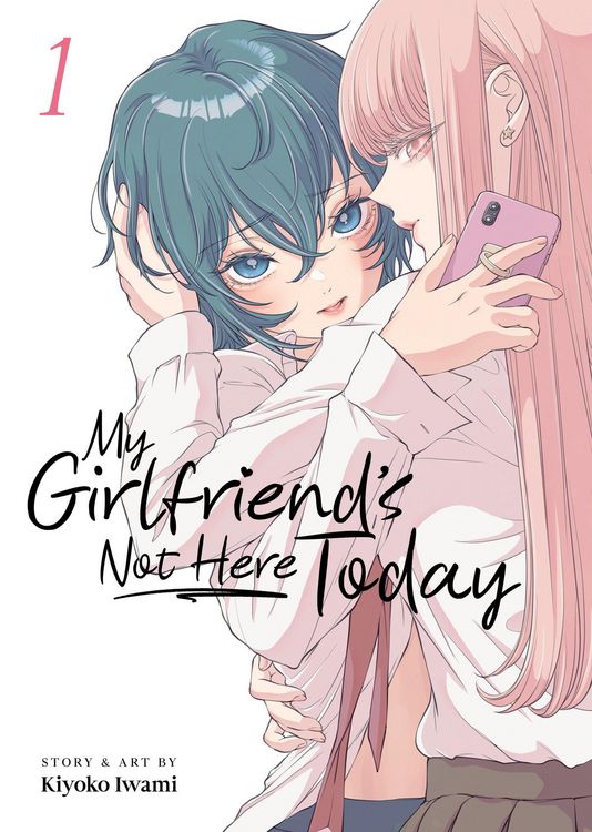 Produktbild: My Girlfriend''s Not Here Today Vol. 1