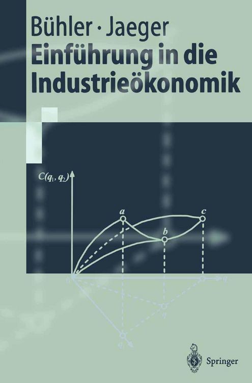Produktbild: Einf&uuml;hrung in die Industrie&ouml;konomik
