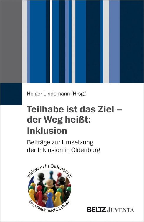 Produktbild: Teilhabe ist das Ziel - der Weg hei&szlig;t: Inklusion