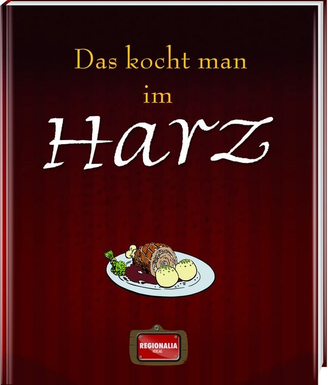Produktbild: Das kocht man im Harz
