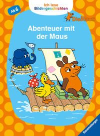 Produktbild: Ich lese Bildergeschichten Die Maus: Abenteuer mit der Maus