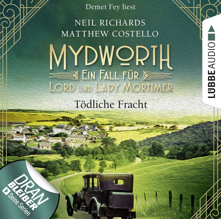 Produktbild: T&ouml;dliche Fracht - Mydworth - Ein Fall f&uuml;r Lord und Lady Mortimer 5