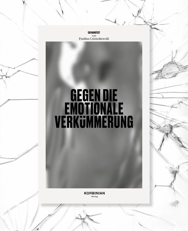 Produktbild: Manifest gegen die emotionale Verk&uuml;mmerung