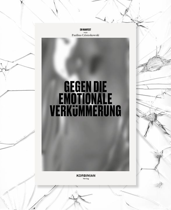 Produktbild: Manifest gegen die emotionale Verk&uuml;mmerung