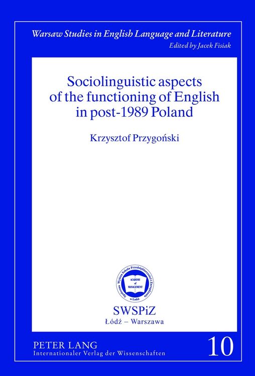 Produktbild: Sociolinguistic aspects of the functioning of English in post-1989 Poland