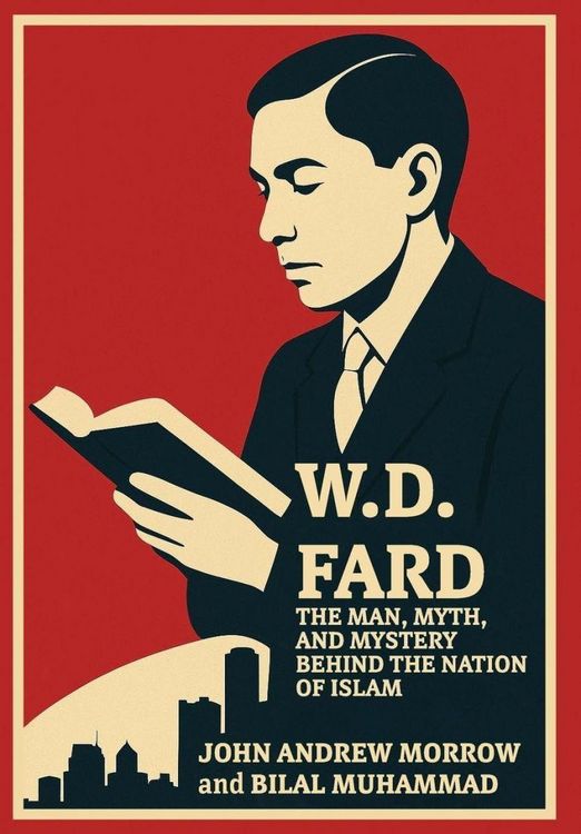 Produktbild: W.D. FARD The Man, Myth, and Mystery Behind the Nation of Islam