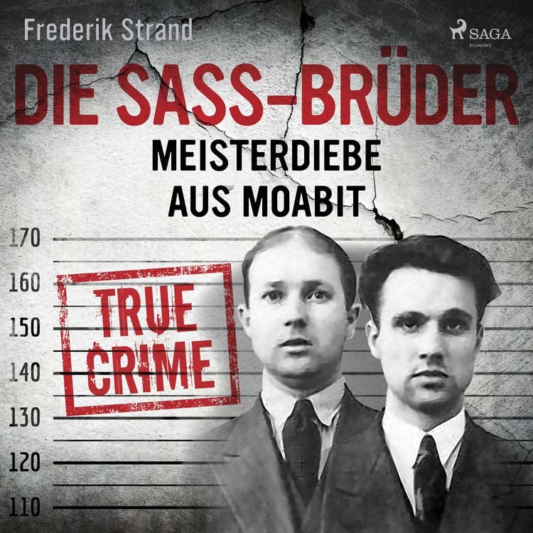 Produktbild: Die Sass-Brüder: Meisterdiebe aus Moabit