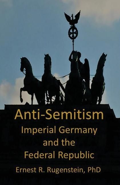 Produktbild: Anti-Semitism: Imperial Germany and the Federal Republic