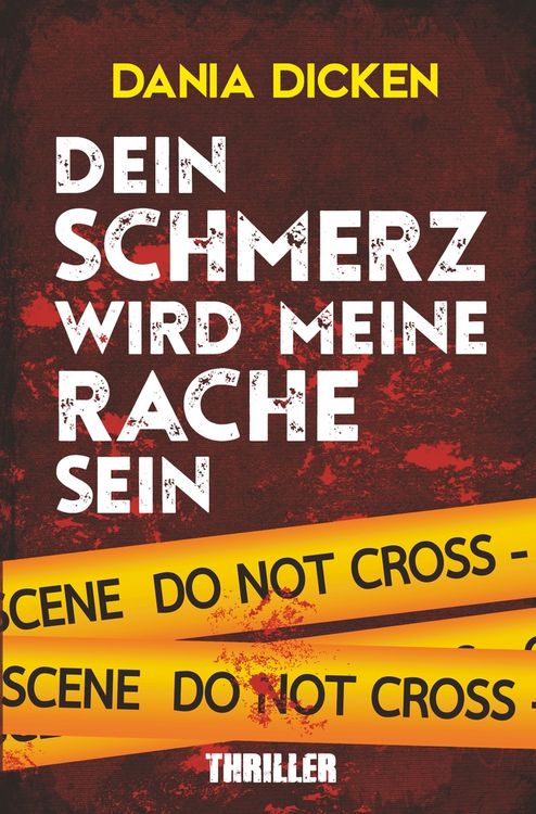 Produktbild: Dein Schmerz wird meine Rache sein