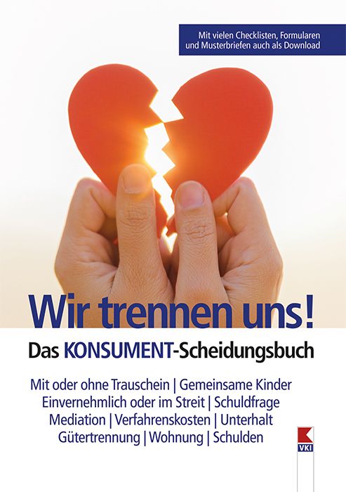 Produktbild: Wir trennen uns! Das KONSUMENT-Scheidungsbuch