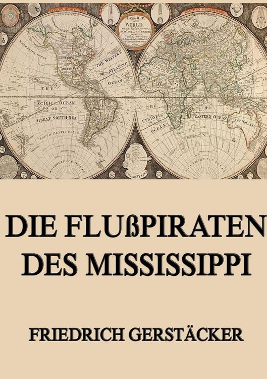 Produktbild: Die Flu&szlig;piraten des Mississippi