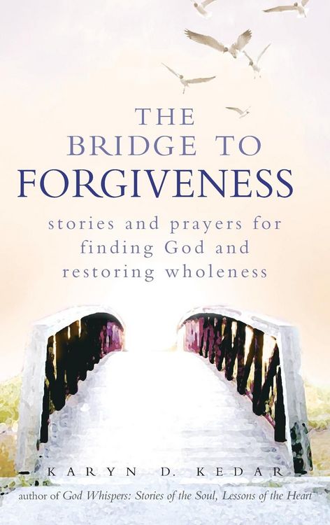 Produktbild: The Bridge to Forgiveness